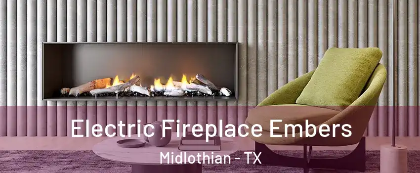  Electric Fireplace Embers Midlothian - TX