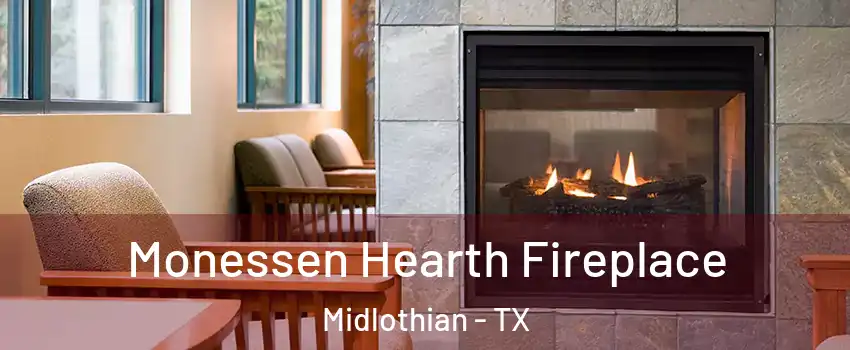  Monessen Hearth Fireplace Midlothian - TX